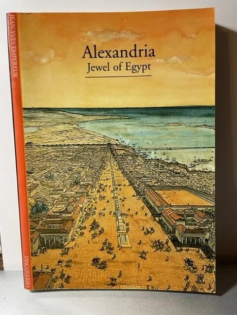 Ancient Alexandria Jewel of Egypt Plutarch Ptolemy Lighthouse Library Alexander