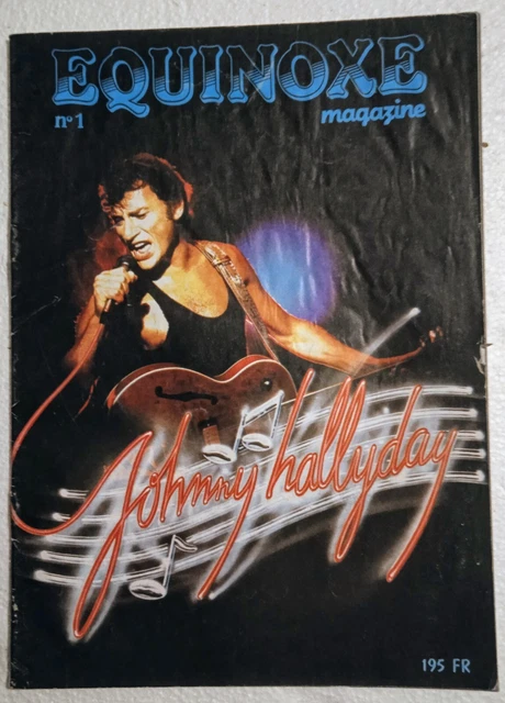 Johnny Hallyday " Magazine Equinoxe Numero 1 en très bon état général "