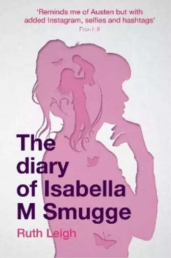 `Diary Of Isabella M Smugge, The` Book NEUF