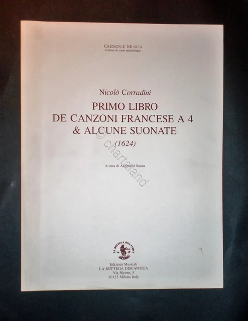 MUSICA - SPARTITI - Nicolò Corradini - Primo libro de canzoni francese ...