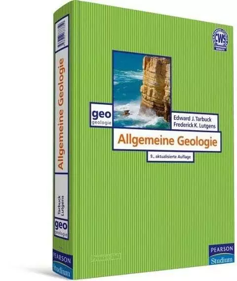 Allgemeine Geologie Tarbuck, Edward J. Lutgens, Frederick K.  Buch