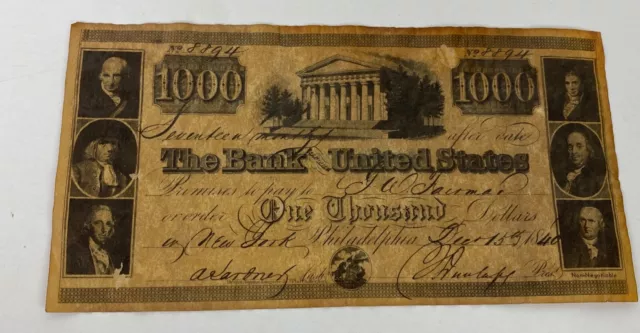 1840 Bank of United States $1000 Dollar Bank Note #8894 Philadelphia issue