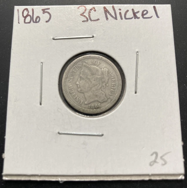 1865 Three Cent Nickel 3c US Coin Piece
