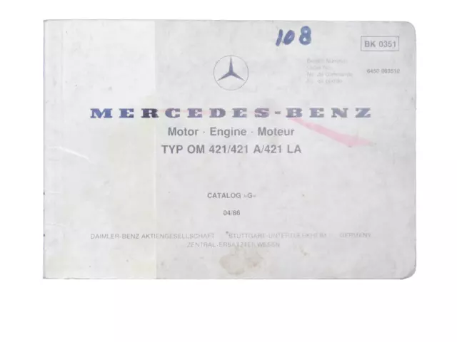 Ersatzteilkatalog Mercedes-Benz Motor OM 421 / A / LA ed. G 4/86 Parts Catalogue