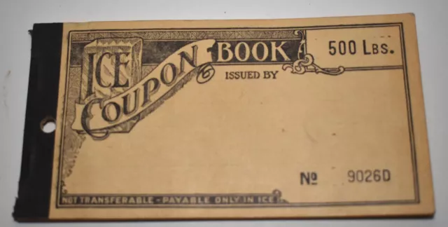 Vintage 500 Lbs Ice Coupon Book for Delivery Unused