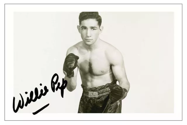 WILLIE PEP Signed Autograph PHOTO Fan Gift Signature Print BOXING Boxer