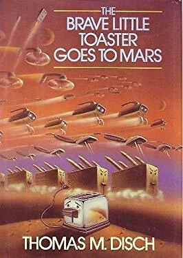 The Brave Little Toaster Goes to Mars Thomas M., Chouinard, Marik