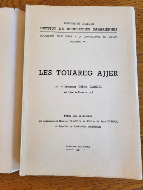 Gabriel Gardel Les Touareg Ajjer 1961 Institut de recherches sahariennes + Carte