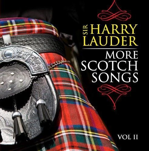 Harry Lauder (Composer) - More Scotch Songs 2 New Cd
