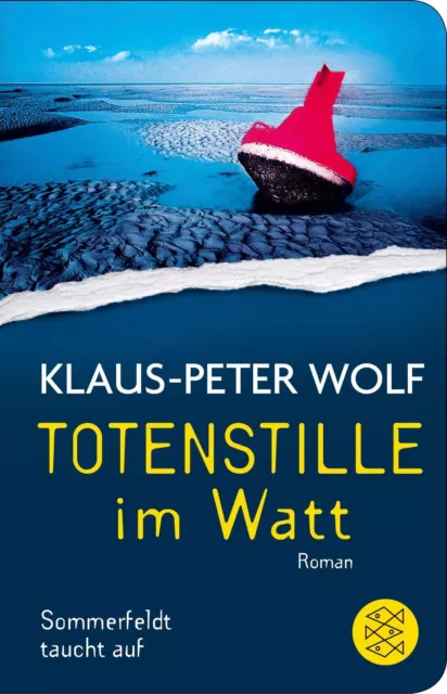 Totenstille im Watt | Sommerfeldt taucht auf | Klaus-Peter Wolf | Taschenbuch
