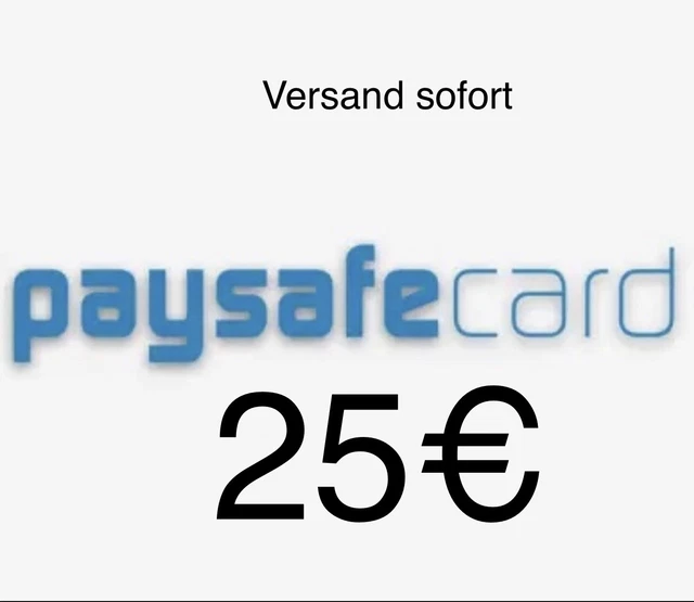 PaySafeCard 25€ Guthaben - Versand SOFORT - Beschreibung Beachten