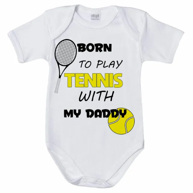 Body neonato born to play tennis with my daddy