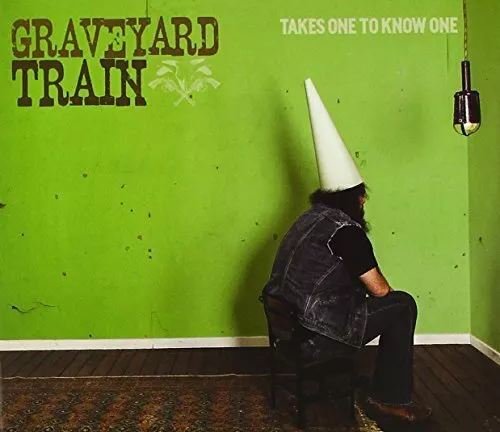 Graveyard Train Takes One to Know One (CD)