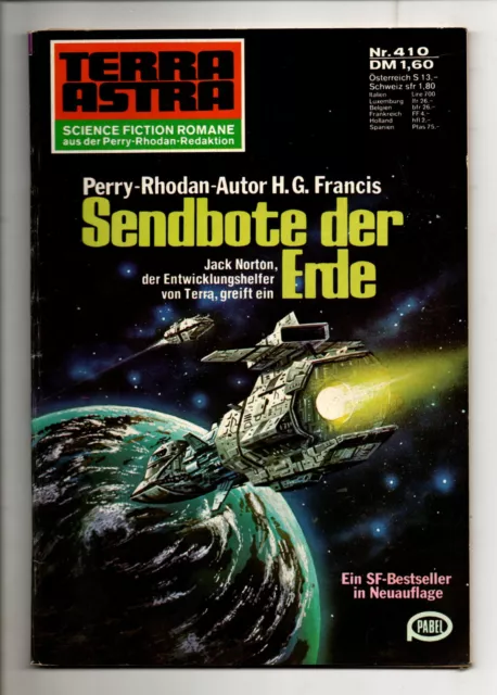 Terra Astra Sf 410  Sendbote der Erde *1979  H.G. Francis  Z2