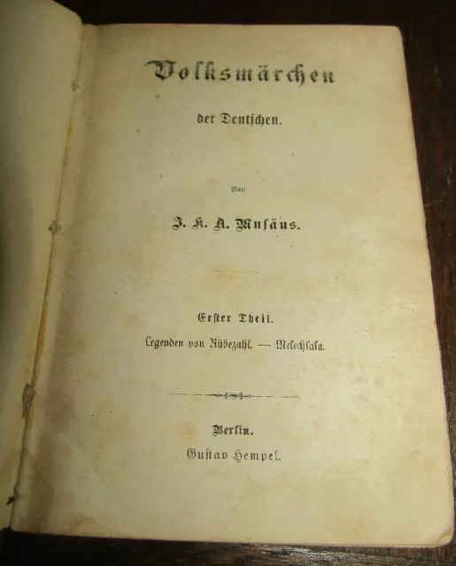 KLASSIKER Ausgabe um1870 J. K. A. MUSÄUS (1735- 1787) VOLKSMÄRCHEN der Deutschen