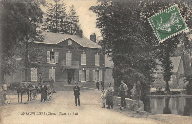 Cpa 60 Ansauvillers Place Au Bail