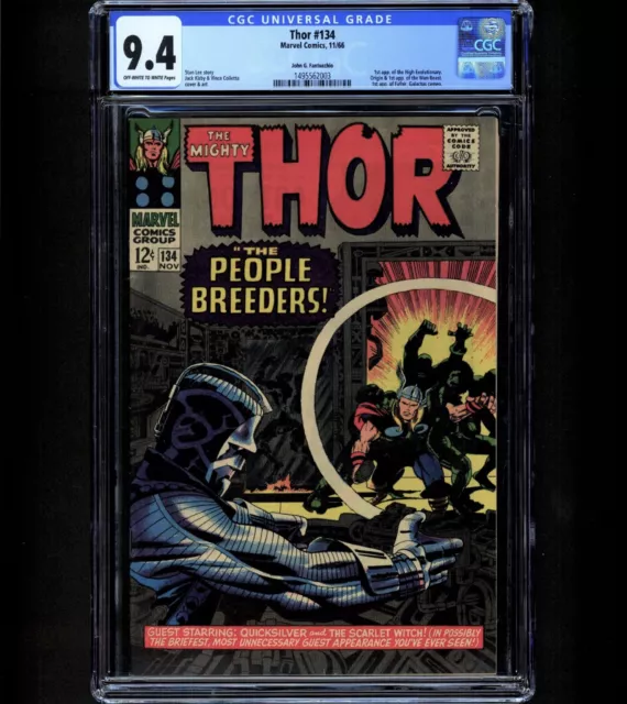 THOR #134 CGC 9.4 PEDIGREE 1st High Evolutionary 1966 Guardians of the Galaxy NM