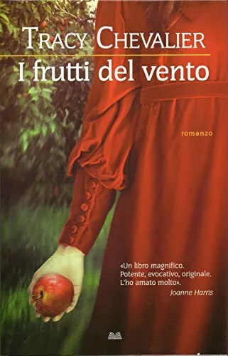 I frutti del vento [Hardcover] Tracy Chevalier