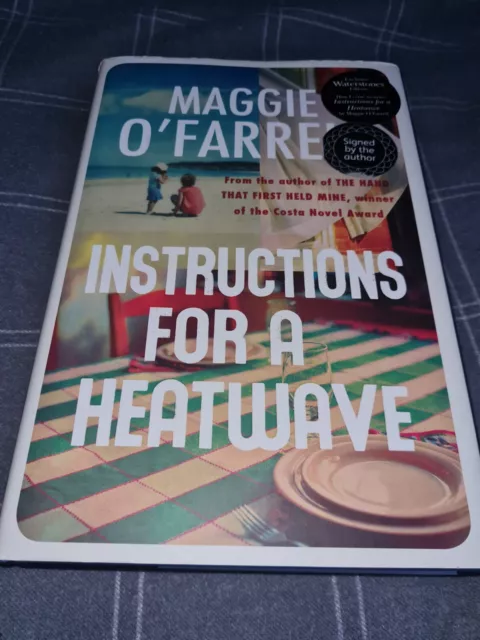 Instructions for a Heatwave Maggie O'Farrell Drama UK 1st/1st HB signed