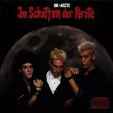 Im Schatten der Ärzte von Die Ärzte | CD | Zustand gut