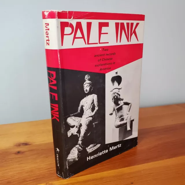 Pale Ink by Henriette Mertz 1972 Hardback 2nd ed. Chinese Discovery of America
