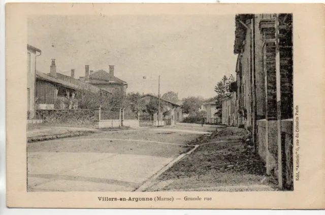 VILLERS EN ARGONNE - Marne - CPA 51 - la grande rue
