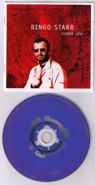 CD  Ringo Starr - CHOOSE LOVE - CNR # 22 998792 - UK 2005 komplett  - near mint
