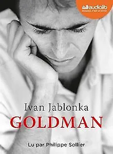 Goldman: Livre audio 1 CD MP3 de Jablonka, Ivan | Livre | état très bon