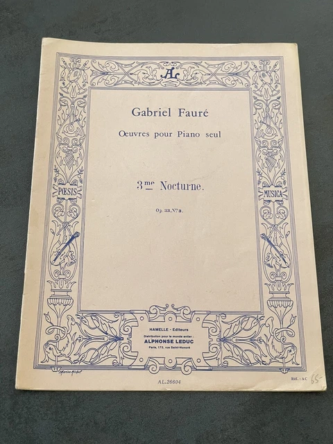 Livre Livret Partition Musique ancien Gabriel Fauré 3eme Nocturne Piano