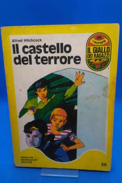 Il giallo dei ragazzi 26 - ALFRED HITCHCOCK - IL CASTELLO DEL TERRORE