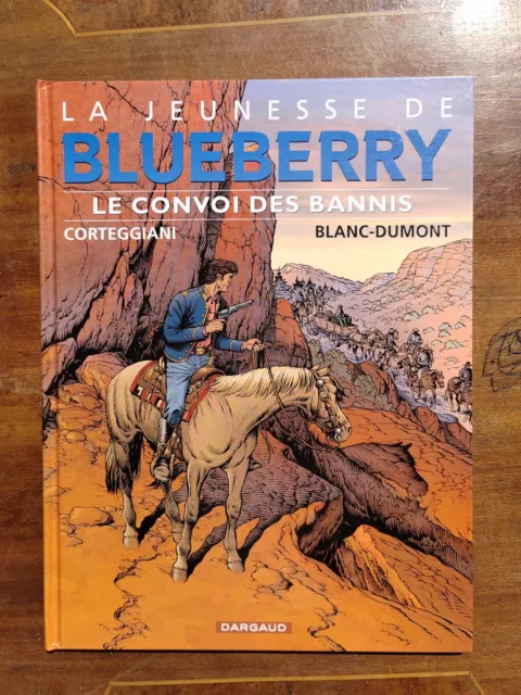 BD la jeunesse de blueberry n°21 le convoi des bannis EO 2015 TBE++ blanc-dumont