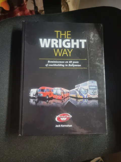 The Wright Way Jack Kernohan Book Wrights of Ballymema Colourpoint Books