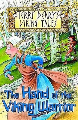 The Hand of the Viking Warrior (Viking Tales), Deary, Terry, Used; Good Book