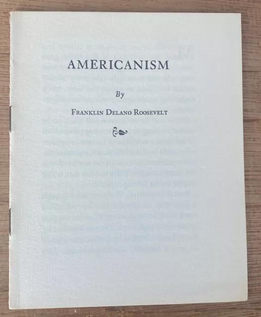 AMERICANISM by Franklin Delano Roosevelt; John Valentine CHRISTMAS KEEPSAKE 1949