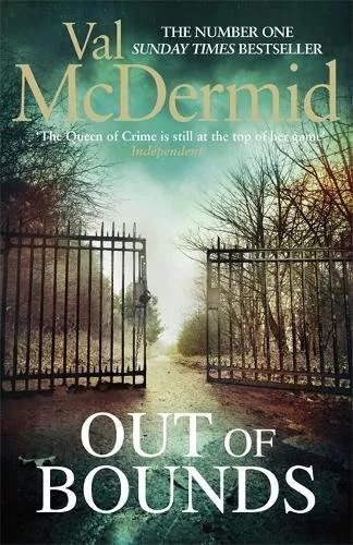 Out of Bounds By Val McDermid. 9780751561432