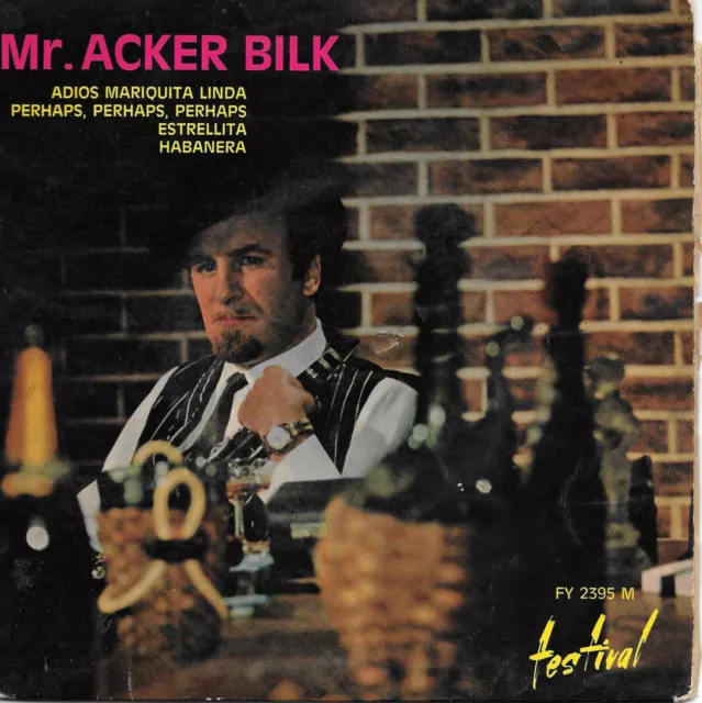 Mr. Acker Bilk : Adios Mariquita Linda +3 [Vinyle 45 Tours 7" EP] 1964