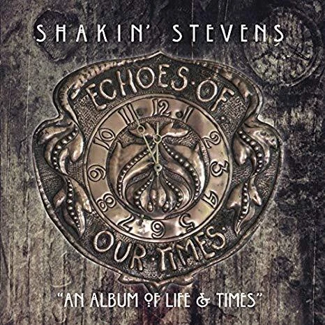 Shakin' Stevens - Echoes Of Our Times - New CD - V1256S