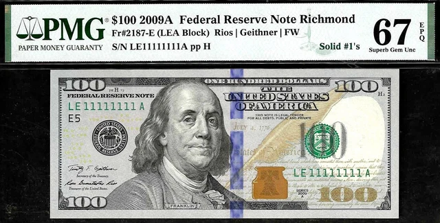$100 2009-A FRN Solid 1 LE11111111A =FINEST KNOWN=  PMG Superb Gem Unc 67EPQ