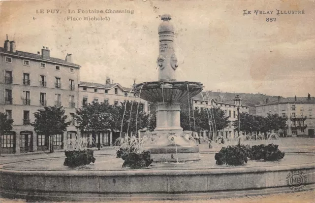 LE PUY - La Fontaine Chassaing  - place Michelet -882- Le Velay Illustré