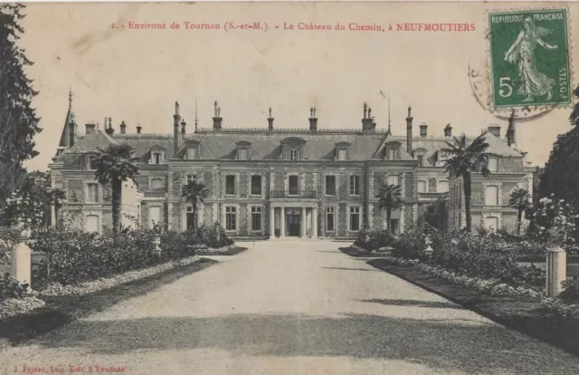 CPA 77-Seine et Marne - Environ de Tournan - Le château du Chemin à NEUFMOUTIERS