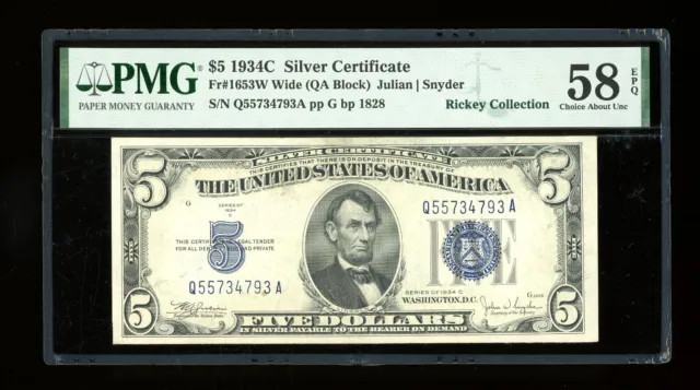 DBR $5 1934-C Silver Fr. 1653W QA Block Wide Face PMG 58 EPQ Serial Q55734793A