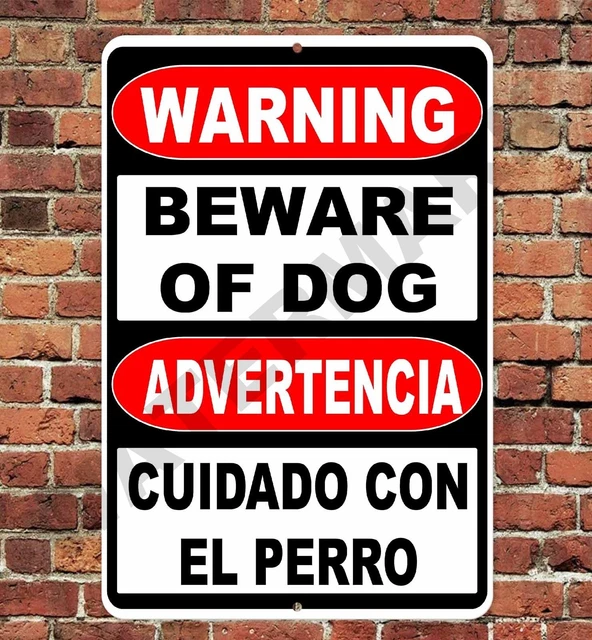 WARNING BEWARE OF Dog English Spanish Sign Metal Aluminum 8"x12
