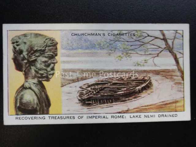 No.21 TREASURE OF IMPERIAL ROME, LAKE NEMI Treasure Trove - Churchman 1937