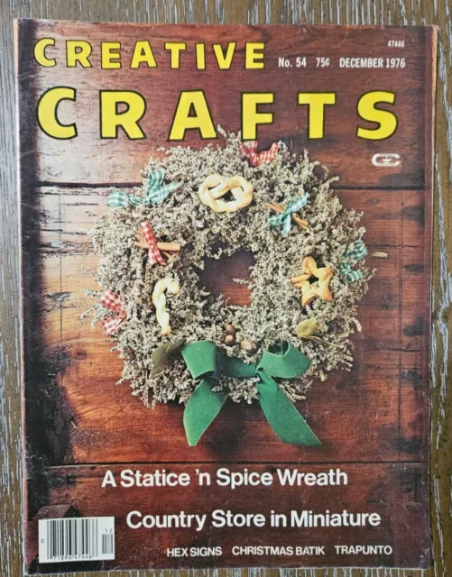 Creative Crafts Magazine December 1976 - Spice Wreath, Hex Signs, Jeweled Batik