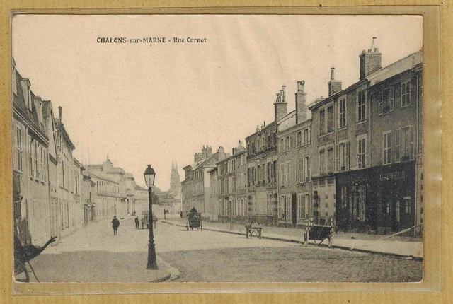 Cpa Chalons sur Marne - rue Carnot tp0352