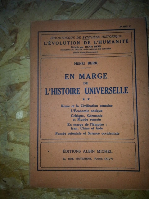 Henri Berr - En Marge De L'Histoire Universelle T.1 (1934) Édition Originale En Bon état