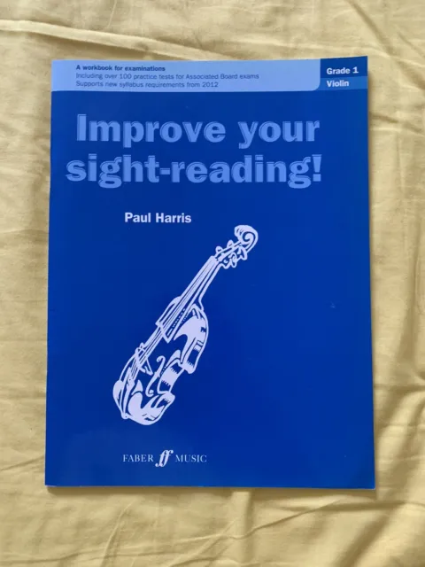 Improve Your Sight-reading Violin Grade 1 - Paul Harris