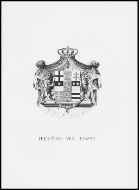 1854 Wappen Kurfürstentum Hessen-Kassel‎ Stahlstich Churfürst von Hessen-Kassel