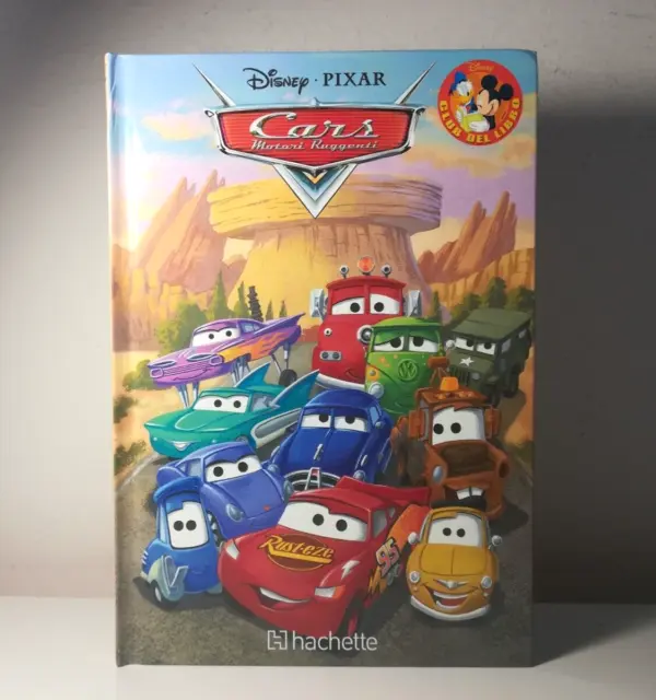 Cars Motori Ruggenti Libro Disney Pixar Hachette Per Bambini Illustrato - (111)
