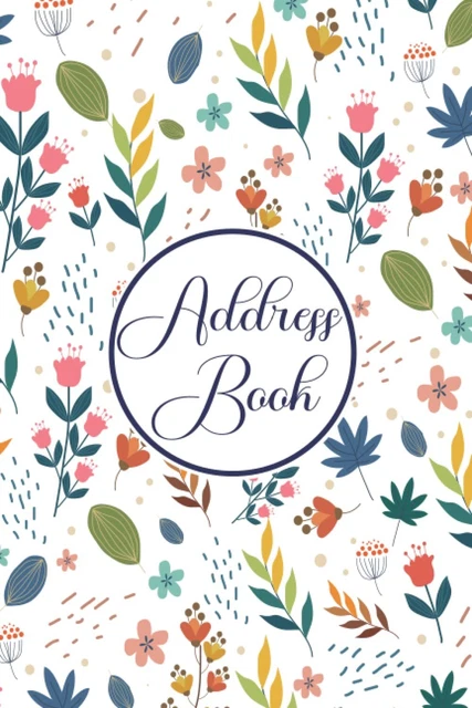 Address Book: More Than 200 Entries With Alphabetical Tabs Floral Address Boo...